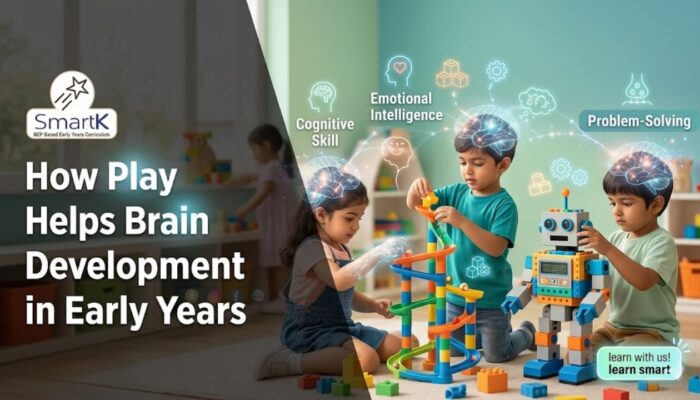 How Play Helps Brain Development in Early Years